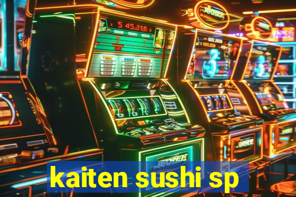 kaiten sushi sp